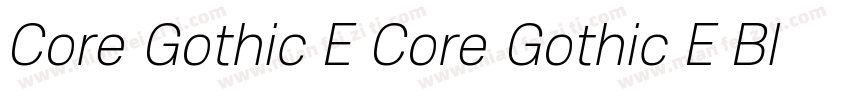 Core Gothic E Core Gothic E Blk字体转换